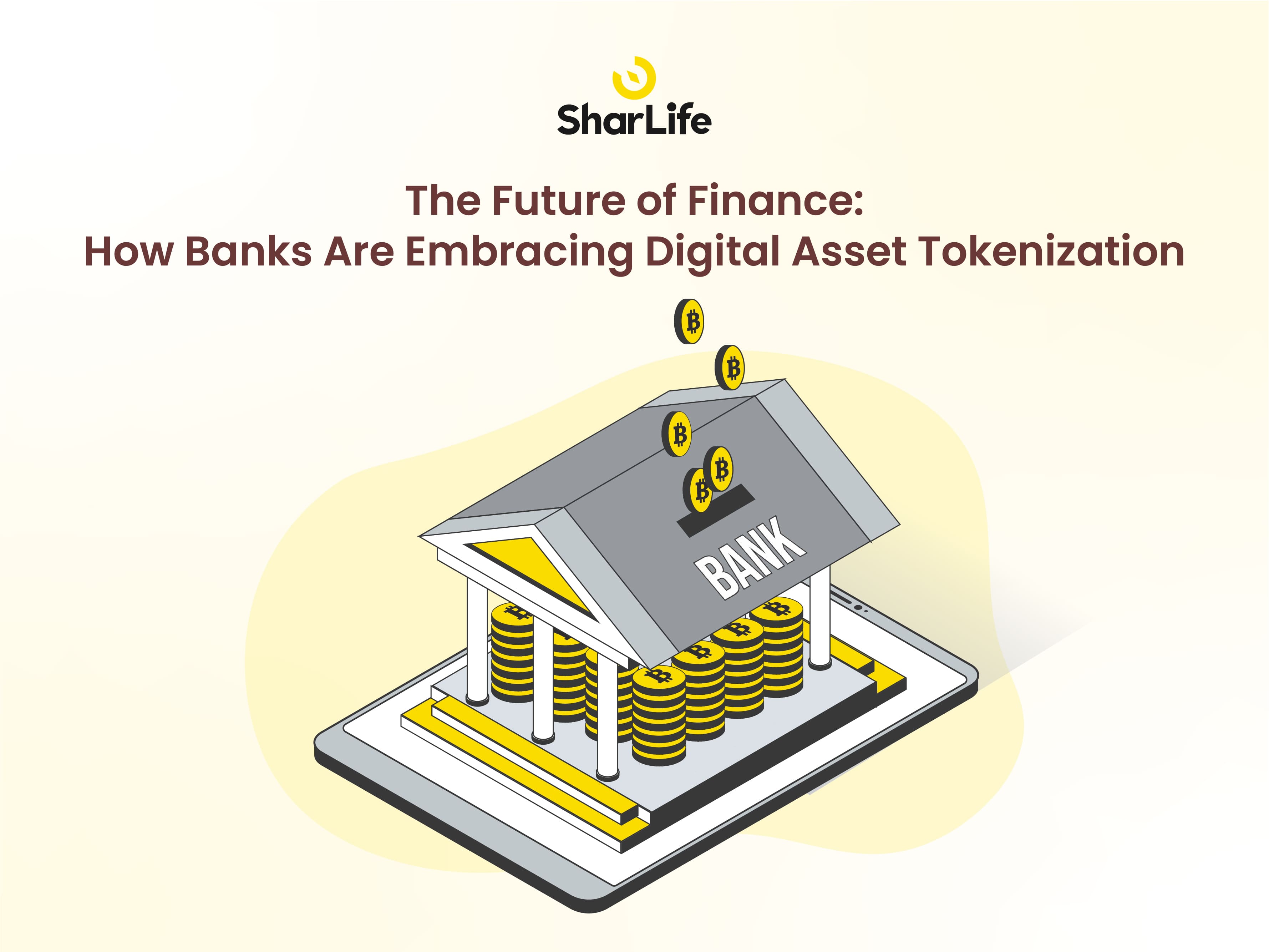 The Future of Finance: How Banks Are Embracing Digital Asset Tokenization
