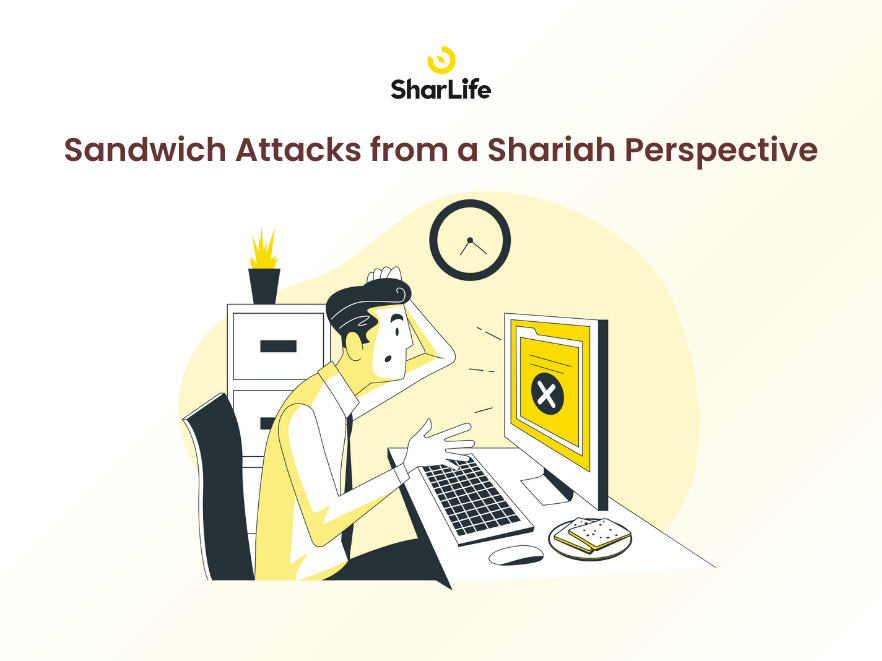 Sandwich Attack from a Shariah Perspective