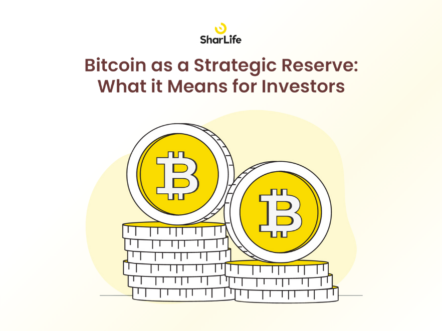 Bitcoin as a Strategic Reserve: What it Means for Investors