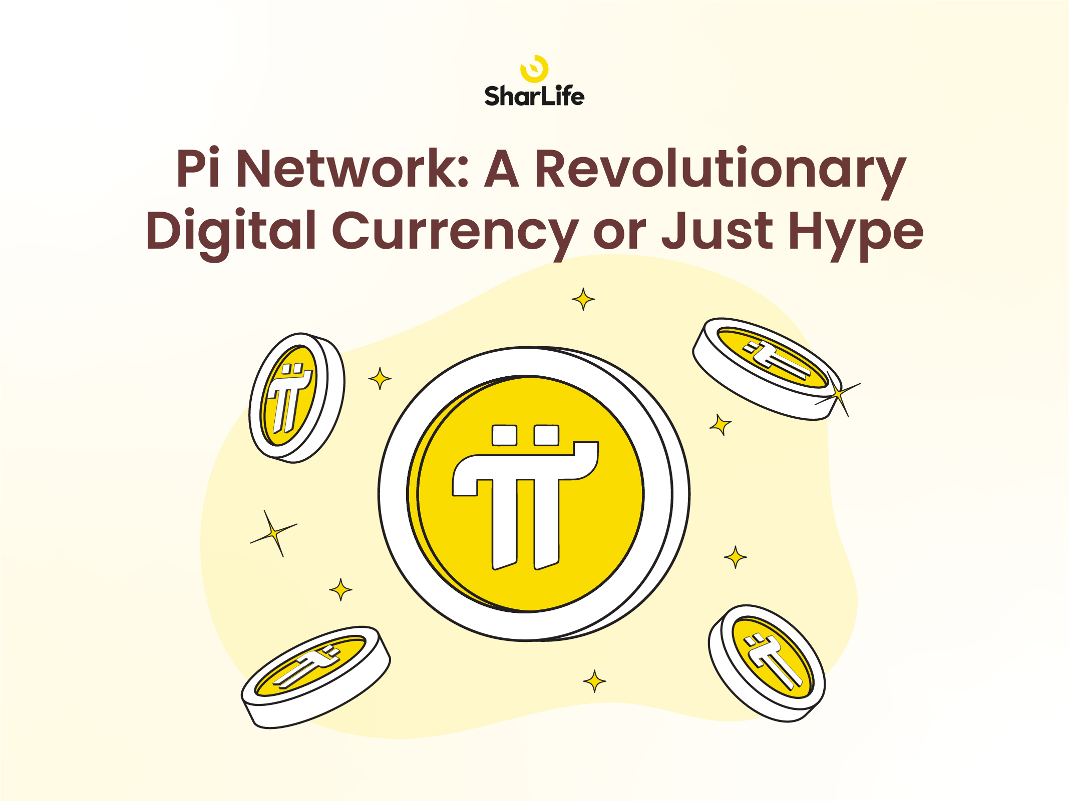 Pi Network: A Revolutionary Digital Currency or Just Hype?